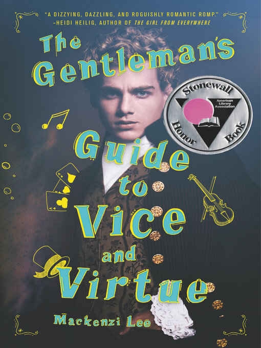 Title details for The Gentleman's Guide to Vice and Virtue by Mackenzi Lee - Available